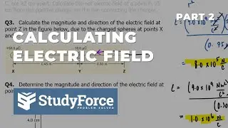 Calculating Electric Field (Part 2)