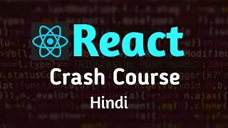 React crash course in Hindi | #react #javascript