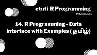 14. R Programming - Data Interface with Examples ( தமிழ்)