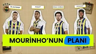 MOURİNHO FENERBAHÇE'DE NELERİ DEĞİŞTİRECEK? | 4-3-3, 3-2-5 dönüşümü