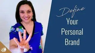 4 Steps To Define Your Personal Brand