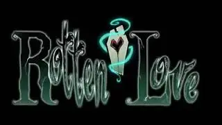 Rotten love