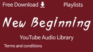 New Beginning | YouTube Audio Library