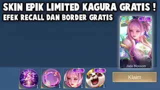 BUSET, SEMUA PLAYER DI JAMIN DAPET SKIN EPIK LIMITED KAGURA !! BONUS EFEK RECALL & BORDER GRATIS !