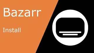 Unraid - Bazarr: Install