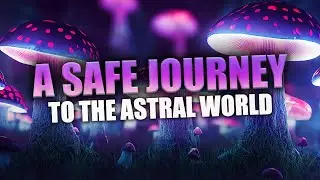 Explore The Astral Realm Tonight With Astral Projection Meditation
