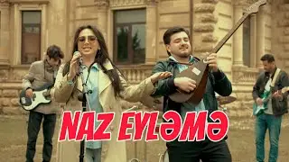 Arzuxanim - Naz eyleme (Yeni klip 2025)