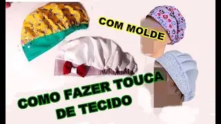 COMO FAZER TOUCA DE TECIDO PARA COZINHA, HOSPITAL, CIRÚRGICA ETC