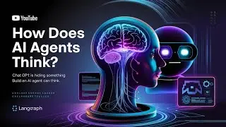 How does AI Agents THINK | Build an AI AGENT that can think | LangGraph | AI Agents