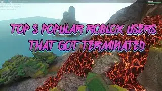 Top 5 Popular ROBLOX Users That Got Terminated