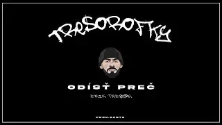 ERIK TRESOR - Odísť preč |OFFICIAL AUDIO|