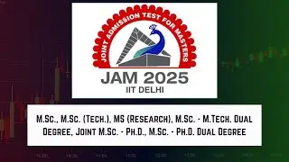 JAM 2025 | MSC | PhD | IIT | Revamp Ed