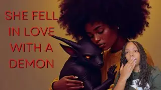 HER DREAM MAN WAS A DEMON!!