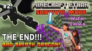 Minecraft Ethan Ended Dragon Battle With His Sister Emma In Survival Mode!!!
