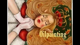 OIL PAINTING TIMELAPSE ♥
