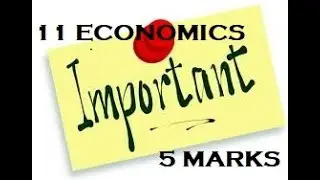 11 ECONOMICS IMPORTANT 5 MARKS