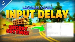 How To LOWER Input Delay In Game! - Settings, Tweaks, Optimizations & More!