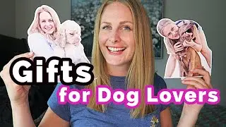 Cute + Inexpensive Gifts for DOG LOVERS (Only $15!)