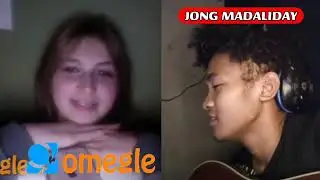 JONG MADALIDAY SINGING TO BEAUTIFUL STRANGERS ON OMEGLE/OMETV 