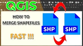 HOW TO  MERGE SHAPEFILES FAST !!! - QGIS