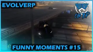EvolveRP V2 Funny Moments! Part 15