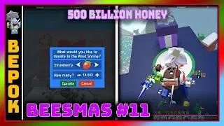 [Beesmas 2022]  Ep 11 - 500billion honey & open lvl12 gift box