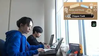 Study With Us (With Music) - Relax with Us!