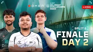 [HINDI] Split 2 – Finale Day 2 || OMEN VALORANT Challengers South Asia 2025 