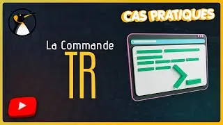 CMDécouverte : tr pour traduire des caractères !
