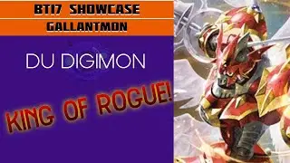 THE KING OF ROGUE! // BT17 Gallantmon Gameplay Showcase