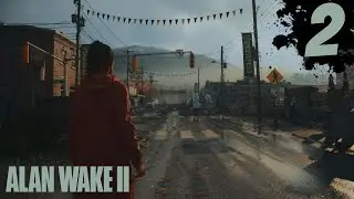 WELCOME to BRIGHT FALLS | ALAN WAKE 2 | PART-2
