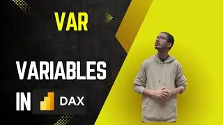 Working with Variables in DAX