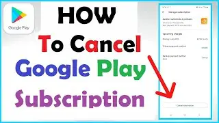 How To Cancel App Subscription in Play Store in Hindi | Cancel Subscription in Google Play 2023