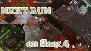 Next run on Bravo Floor 4 Last Day on Earth 1.15