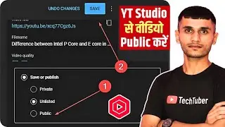 YT Studio Se Video Public Kaise Karen | Unlisted Video Ko Public Kaise Karen | Make YT Video Public