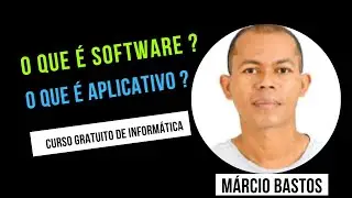 Conceito de software e aplicativo