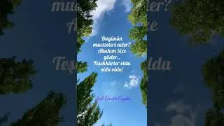 BUGÜNÜN MUCİZELERİ NELER? #shorts