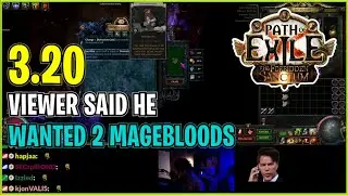⚡ POE 3.20 ⚡ CuteDog - Viewer said he wanted 2 Magebloods