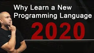 5 Reasons to Learn a New Programming Language in 2020