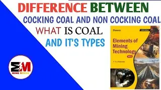 What is coal? and difference between cocking coal and non-cocking coal #mineminer #minegate