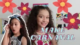 MAKE DE FLOR DE CARNAVAL