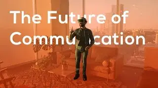 The Future of Communication - Futurist Craig Rispin and Director Brett Leonard