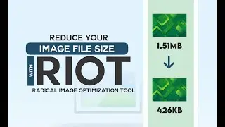 Reduce Your Image File Size Faster With Radical Image Optimization Tool (RIOT)