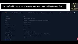 LetsDefend io SOC168   Whoami Command Detected in Request Body (Web Attack Case)