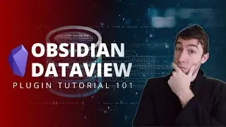 Obsidian Dataview Plugin Tutorial 101