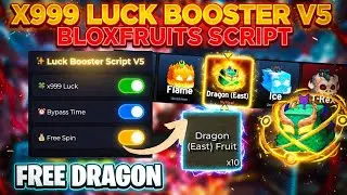 [BEST] Blox Fruits X999 Luck Booster Script V5 | KEYLESS • OVERPOWERED • FREE DRAGON