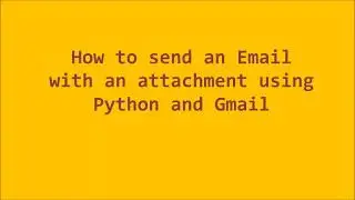 Using Python to send an Email with an attachment