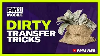 FM Mobile: Dirty transfers tricks!
