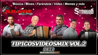 #VIDEOMIX2022 DE TIPICOS PANAMA EXITOS 2022 VOL 2 | BY VJ JULIAN LA AMENAZA X STRAGOS 507