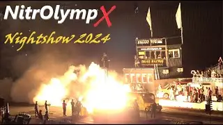 NitrOlympX Nightshow 2024 / Jet Dragster / Top Fuel Dragster